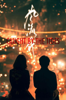 Caught by the Tides (2024) download