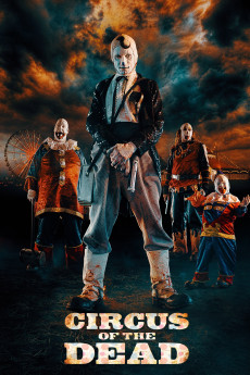 Circus of the Dead (2014) download