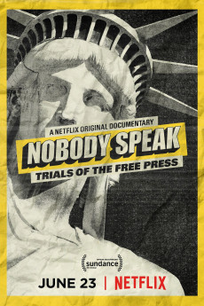 Nobody Speak: Trials of the Free Press (2017) download