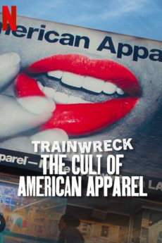Trainwreck: The Cult of American Apparel (2025) download